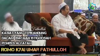 Kasiat Yang terkandung Dalam Bacaan Istighosah Temboro 》 Romo Kyai Umar Fathulloh