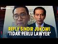 Sindir Jokowi, Kuasa Hukum Roy Suryo:Kalau Ijazahnya Asli, Ya Tidak Perlu Termul, Tidak Perlu Lawyer
