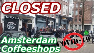 Corona Virus Closed Coffeeshops in Amsterdam and across The Netherlands SGTV