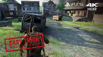 TLOU (Grounded) Easy trick walkthrough : Suburbs, The Suburbs (Sniper Street)