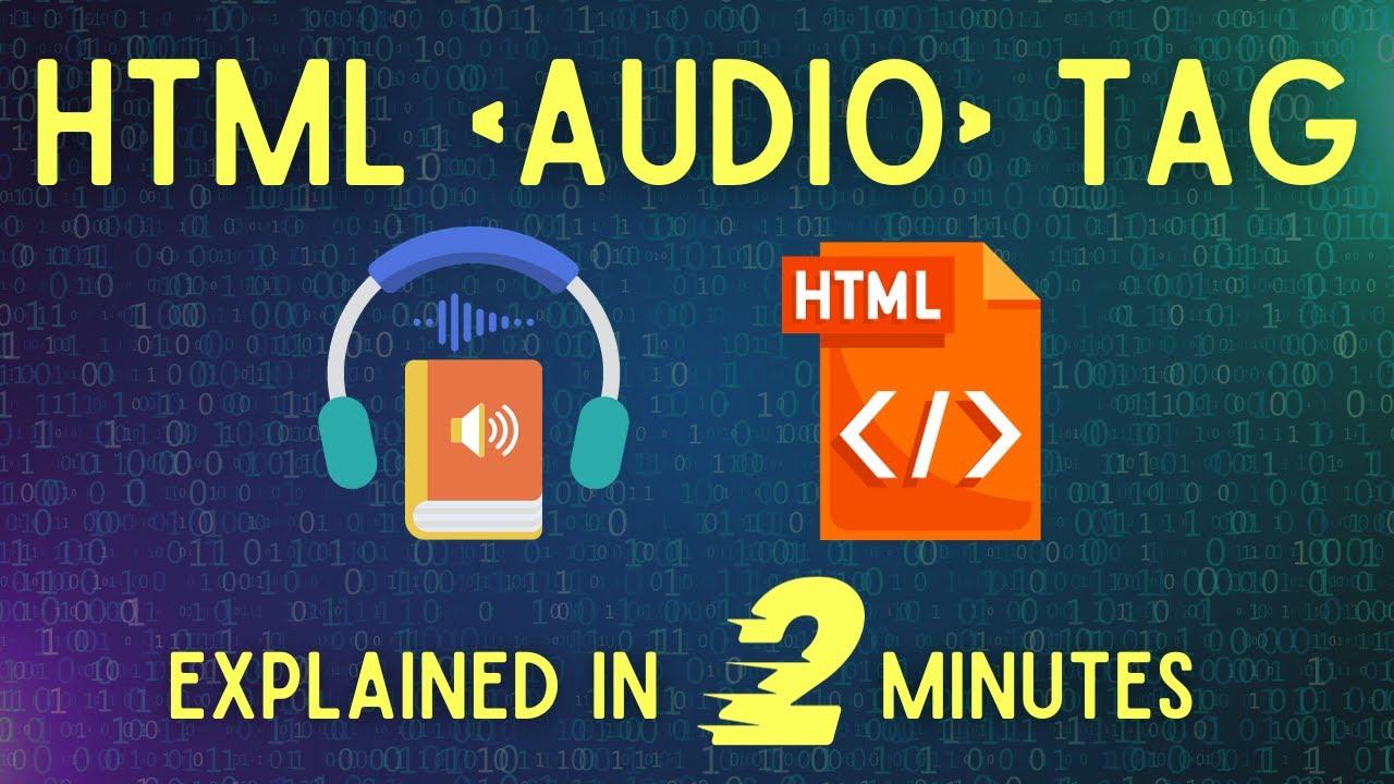 Learn HTML audio tag in 2 Minutes | HTML Audio tag explained - YouTube