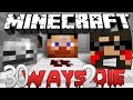 Minecraft: 30 Ways to Die | EXPLOIT THE MAP!!