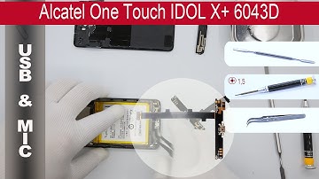 How to replace 🔧🔌📱 Charging port (flex) &  🎤  Microphone Alcatel Idol X 6040D (TCL S950)