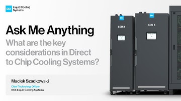 What are the key considerations in Direct to Chip Cooling System?