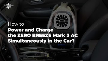 How to Power and Charge the ZERO BREEZE Mark 2 AC Simultaneously in the Car | 🚗 Power on the Go!