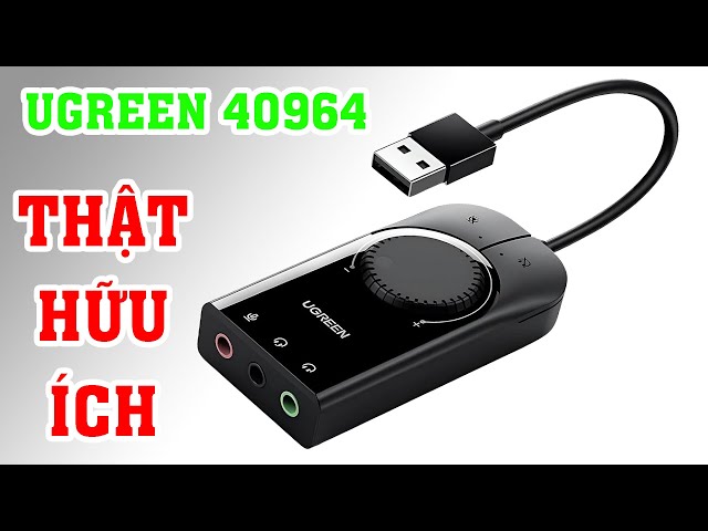 Thiết bị này chắc nhiều bạn sẽ cần. Bộ chuyển đổi âm thanh Ugreen 40964 từ USB sang cổng 3.5mm | PTA