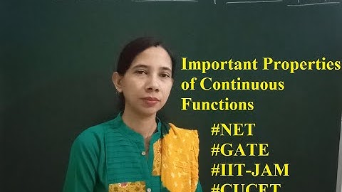 Important properties of Continuous functions #NET #GATE