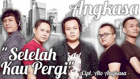 Angkasa - Setelah Kau Pergi #newrelease