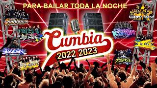 LAS MEJORES CUMBIAS SONIDERAS DEL 2023 PARA BAILAR TODA LA NOCHE