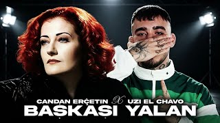 Candan Erçetin X Uzi - Başkası Yalan | Tiktok Mix 
