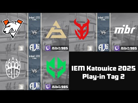 IEM - Katowice 2025 - Play-in - Tag 2 | VP vs SAW | 3DMAX vs mibr | BIG vs Imp Fe