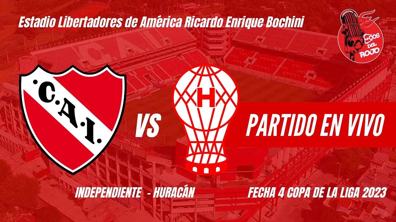 Huracán - Independiente, el informe de Paso a Paso - TyC Sports