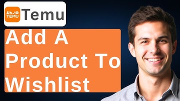 How To Add A Product To Wishlist On Temu [2025 Guide]