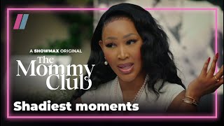 Shadiest moments | The Mommy Club | Showmax Original