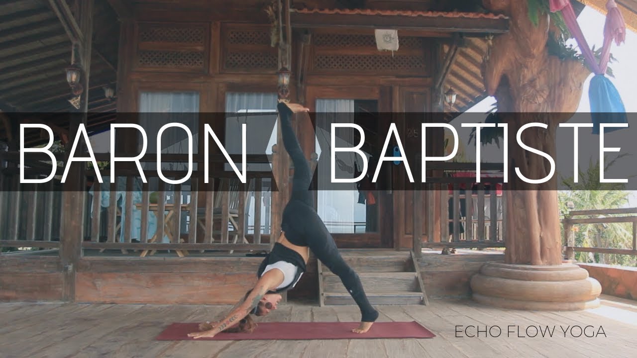 Baron Baptiste Yoga | Journey Into Power | Empower Your Practice