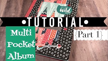 Multi-Pocket Album •TUTORIAL• | Use up your paper! | Part 1