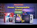 How to Fix Nintendo Switch OLED Frozen or Unresponsive Screen | Frozen Screen on Nintendo Switch