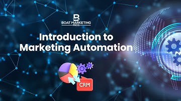 Introduction to Marketing Automation