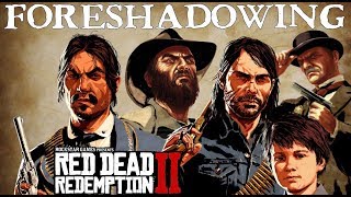 Top 5 Best Foreshadowing Moments In Red Dead Redemption 2