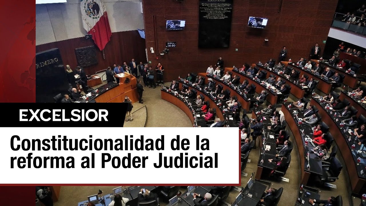 Senado declara constitucionalidad de la Reforma Judicial - YouTube