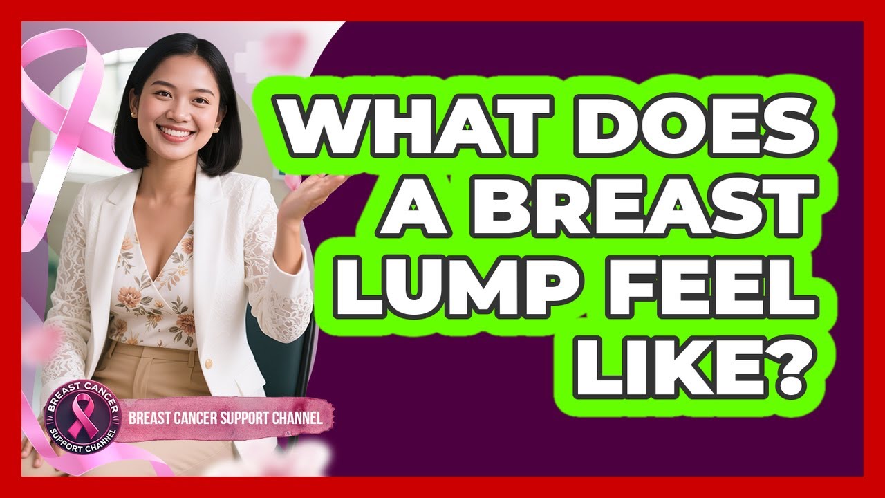 What Does A Breast Lump Feel Like? - YouTube