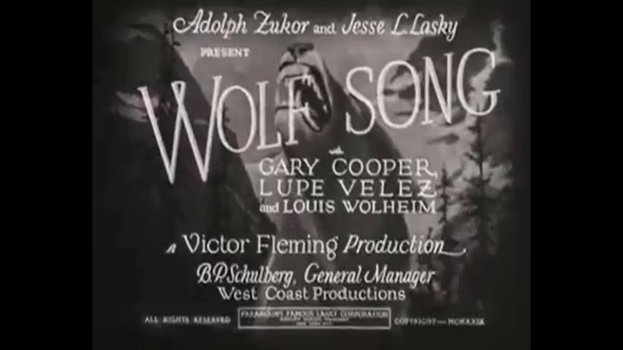 Wolf Song (1929) - YouTube