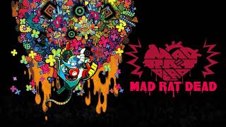 MAD RAT, ALIVE? - Mad Rat Dead