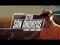 GTA San Andreas Theme Song Remix