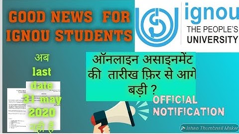 IGNOU June 2020 Assignment Submission Last Date Extended For All Courses & Programme