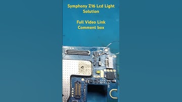 Symphony Z16 Lcd Light Solution