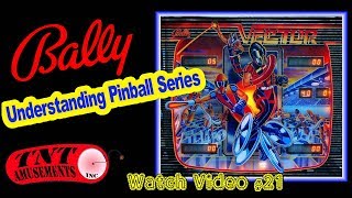 #21 Understanding Pinball - Bally VECTOR - Learn How It Works! - TNT Amusements screenshot 5
