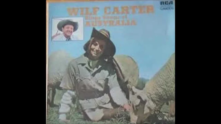Wilf Carter - Billy Brink, The Shearer