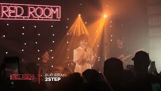 Budjerah | 2Step (Live) in Nova’s Red Room