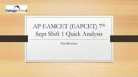 AP EAMCET 7th Sept 2021 Shift 1 Quick Analysis & Review