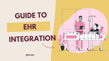 A Guide to EHR Integration: What You Need to Know
