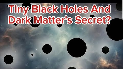 Tiny Black Holes: Dark Matter