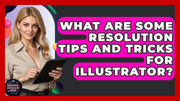 What Are Some Resolution Tips And Tricks For Illustrator? - Graphic Design Nerd