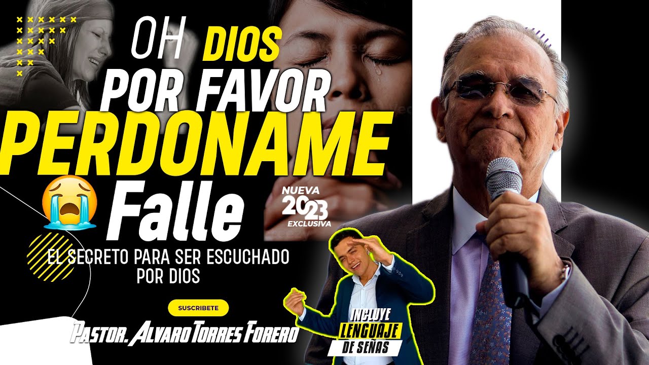 😭Vencer EL PECADO😲y RECIBIR el perdón de DIOS🥺 (Señas) -Pastor Álvaro Torres Forero IPUC
