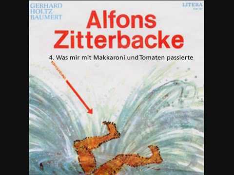 Alfons Zitterbacke - Was mir mit Makkaroni und Tom...