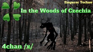 4chan /x/ - In the Woods of Czechia
Go support the official Patreon! Links below!
Please note that I did not write this story, nor do I own any of the stock footage or music used in this video. They belong to their respective owners and I
merely used them for entertainment purposes only. This video contains mature content thats not suitable for younger audiences. Viewer discretion is advised. Thank you for your understanding.
Thank you for watching and enjoy the video!
🟢 Discord - https://discord.gg/rxaCFwuz6u
🟡 Merch - http://tee.pub/lic/qef77ApquNA
🟢 Patreon - https://www.patreon.com/emperortechno
🟡 Music used - https://youtu.be/mauV2NdCs60
https://youtu.be/cRzQuPvLjdU 4chan /x/ - In the Woods of Czechia