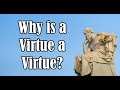 What Makes a Virtue a Virtue? (The Stoic Atheist - 04/07/25)