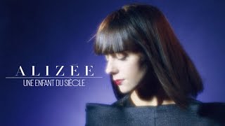 Alizée - Une Enfant du Siècle (Full Album) ᴴᴰ