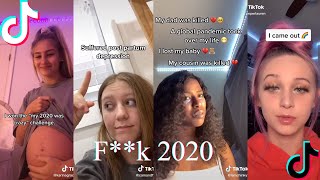 How my 2020 is going so far - F**k 2020 🤬 - Tiktok Compilation