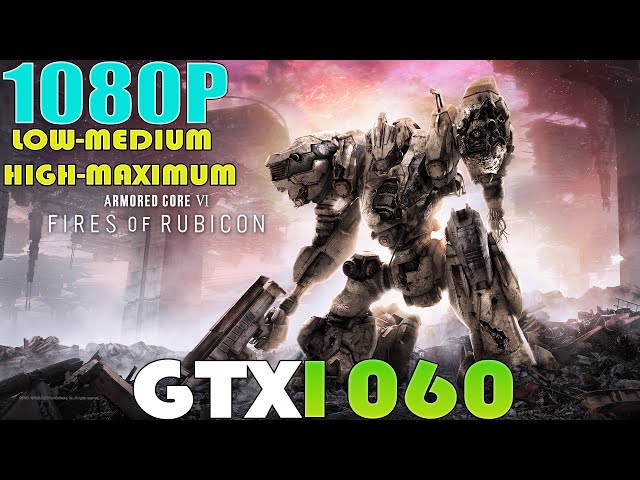 Armored Core VI Fires of Rubicon Benchmark Test & Performance