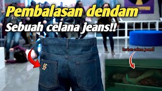 ARWAH CELANA JEANS INI MENUNTUT KEADILAN KEPADA PARA PEMAKAINYA | ALUR CERITA FILM 