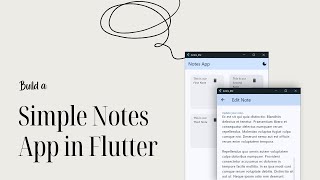 Flutter Mini Class #10 — Build a Simple Notes App from Scratch
