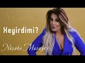 Nusabe Musayeva Xeyirdimi Yep Yeni 2021 Official Clip Nusabe Musayeva Xeyirdimi Yep Yeni 2021 Official Clip