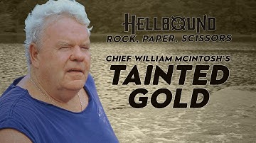 Hellbound: Rock, Paper, Scissors - Chief William MacIntosh