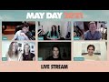 May Day 2021 Live Stream