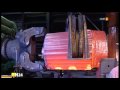 Herstellung einer Generatorwelle bei Saarschmiede GmbH, Völklingen
